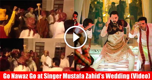 “Go Nawaz Go” Chants at Singer Mustafa Zahid’s Marriage